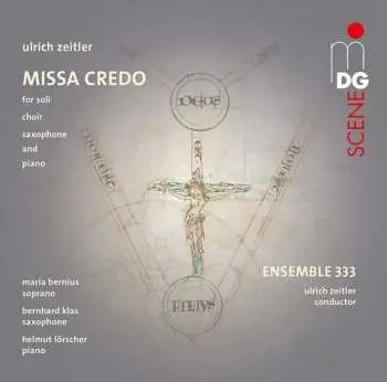 SACD Ulrich Zeitler: Missa Credo