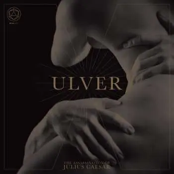 CD Ulver: The Assassination Of Julius Caesar