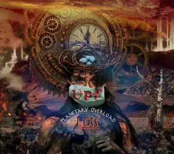 2CD United Progressive Fraternity: Planetary Overload - Part 1: Loss