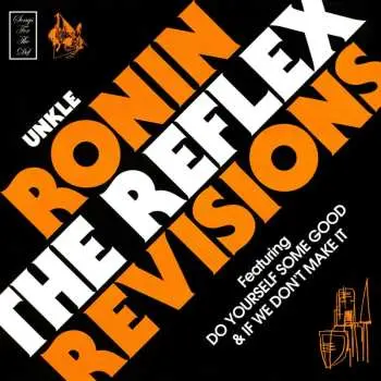 LP UNKLE: Rönin The Reflex Revisions Ltd Art Edition