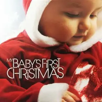 CD Unknown Artist: My Baby's First Christmas