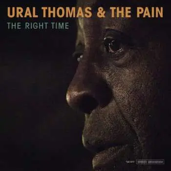 CD Ural Thomas And The Pain: The Right Time