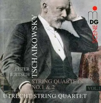 SACD Utrecht String Quartet: Tschaikowsky: String Quartets Vol. 1