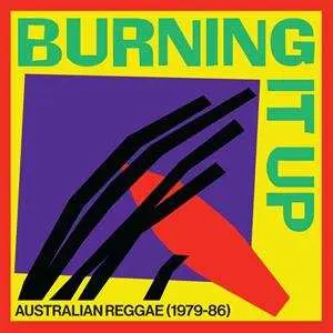 LP Various: Burning It Up: Australian Reggae 1979-1986