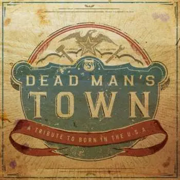 LP Various: Dead Man's Town: A Tribute To Born In The U.s.a