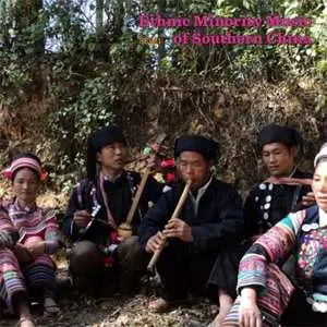 CD Various: Ethnic Minority Music Of Southern China