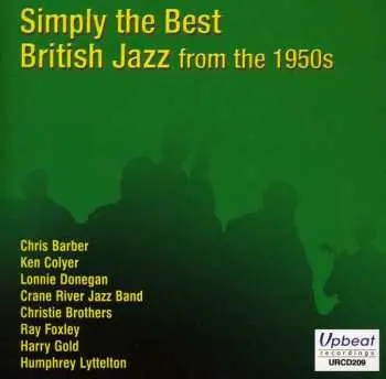 CD Various: Simply The Best: British Jazz From The 1950s