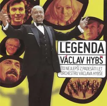 2CD Václav Hybš: Legenda (To Nejlepší Z Padesáti Let Orchestru Václava Hybše)