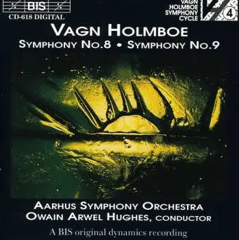 CD Vagn Holmboe: Symphony No. 8 / Symphony No. 9