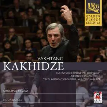CD Vakhtang Kakhidze: Christmas Trilogy / Moon Dances