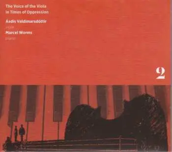 CD Ásdís Valdimarsdóttir: The Voice Of The Viola In Times Of Oppression 2