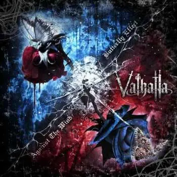 CD Valhalla: Butterfly Effect / Against The Wind