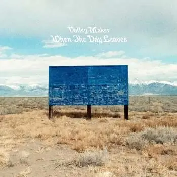 CD Valley Maker: When The Day Leaves DIGI