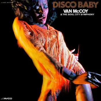CD Van McCoy & The Soul City Symphony: Disco Baby - 50th Anniversary