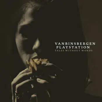 CD Vanbinsbergen Playstation: Tales Without Words