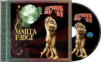 CD Vanilla Fudge: Spirit Of '67