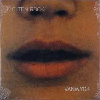 LP Vanwyck: Molten Rock LTD