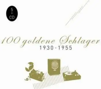 CD Various: 100 Goldene Schlager 1930 - 1955