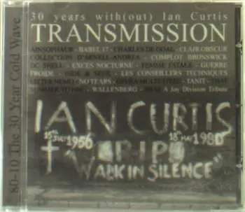 CD Various: 30 Years With(out) Ian Curtis Transmission 80-10