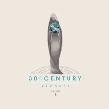CD Various: 30th Century Records Compilation, Volume 1