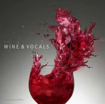 CD Various: Wine & Vocals