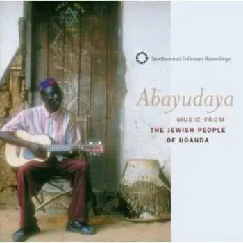 CD Various: Abayudaya (Music From The Jewish People Of Uganda)