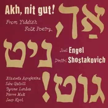 CD Various: Akh Nit Gut! From Yiddish Folk Poetry