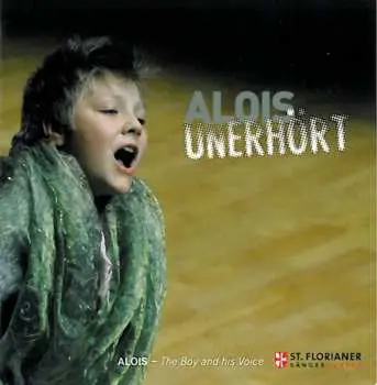CD Various: Alois Mühlbacher - Alois Unerhört/the Boy And His Voice