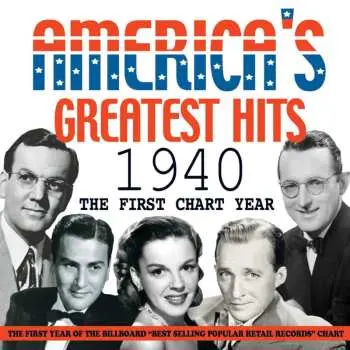 2CD Various: America's Greatest Hits 1940: The First Chart Year