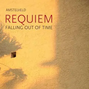 CD Various: Amstelveld Requiem - Falling Out Of Time