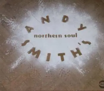 2LP Various: Andy Smith's Northern Soul