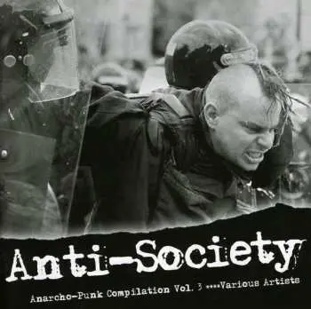 CD Various: Anti-Society (Anarcho-Punk Compilation Vol. 3)