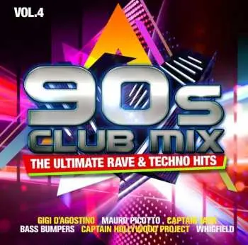 2CD Various: 90s Club Mix Vol. 4 - The Ultimative Rave & Techno Hits