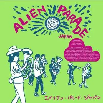 2LP Various: Alien Parade Japan LTD | NUM | CLR