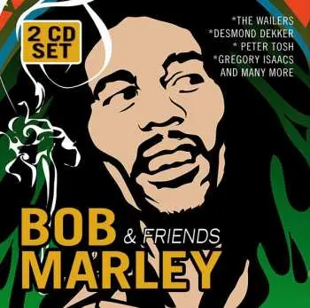 2CD Various: Bob Marley & Friends