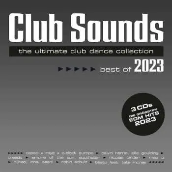 3CD Various: Club Sounds Best Of 2023