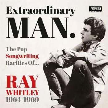 CD Various: Extraordinary Man (the Pop Songwriting Rarities Of Ray Whitley