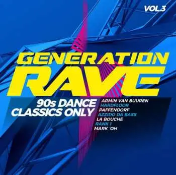 2CD Various: Generation Rave Vol.3: 90s Dance Classics Only