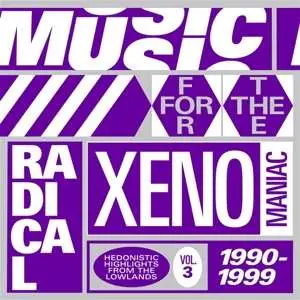 2LP Various: Music For The Radical Xenomaniac 3