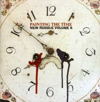 CD Various: Painting The Time (New Rubble Volume 6)