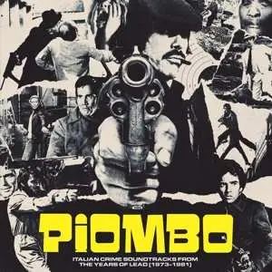 2LP Various: Piombo - Italian Crime Soundtracks From The Years Of Lead (1973-1981)