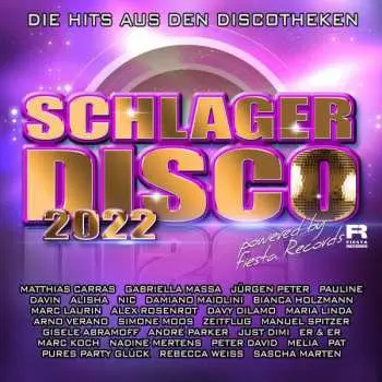4CD Various: Schlagerdisco 2022: Die Hits Aus Den Discotheken