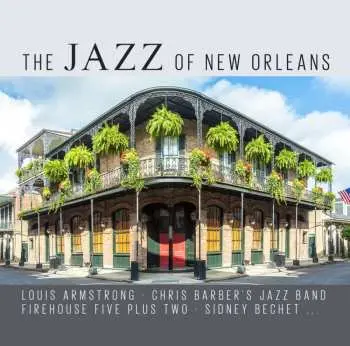 2CD Various: The Jazz Of New Orleans