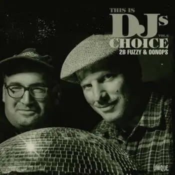 CD Various: This Is Dj's Choice - Vol. 6 (2b Fuzzy & Oonops)