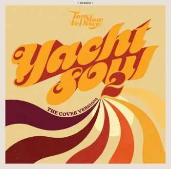 CD Various: Yacht Soul: The Cover Versions 2
