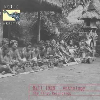 CD Various: Bali 1982 - Anthology: The First Recordings