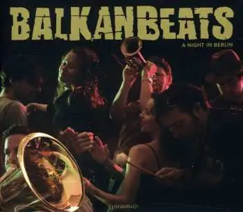 CD Various: Balkanbeats - A Night In Berlin