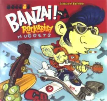 CD Various: Banzai Rockabilly Nuggets Vol. 1 LTD