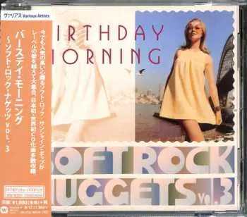 CD Various: Birthday Morning: Soft Rock Nuggets Vol .3