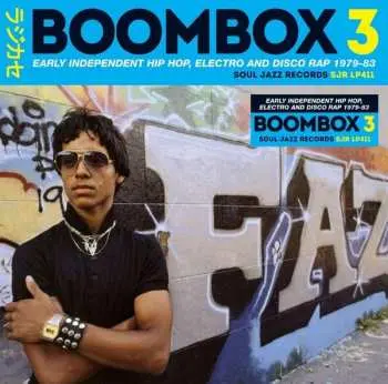 2CD Various: Boombox 3 (Early Independent Hip Hop, Electro And Disco Rap 1979-83)
